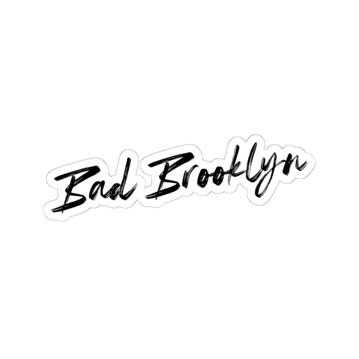 BadBrooklyn Classic Die-Cut Vinyl Sticker