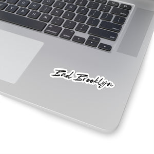 BadBrooklyn Classic Die-Cut Vinyl Sticker