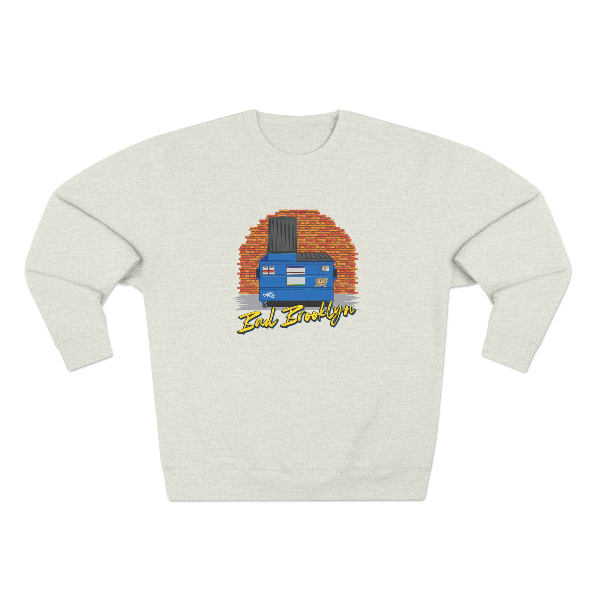 BadBrooklyn Dumpster Alley Sweatshirt
