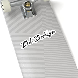 BadBrooklyn Classic Die-Cut Vinyl Sticker