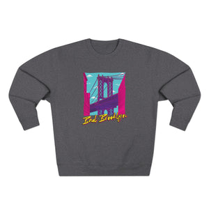 BadBrooklyn Bridge Vibes Sweatshirt